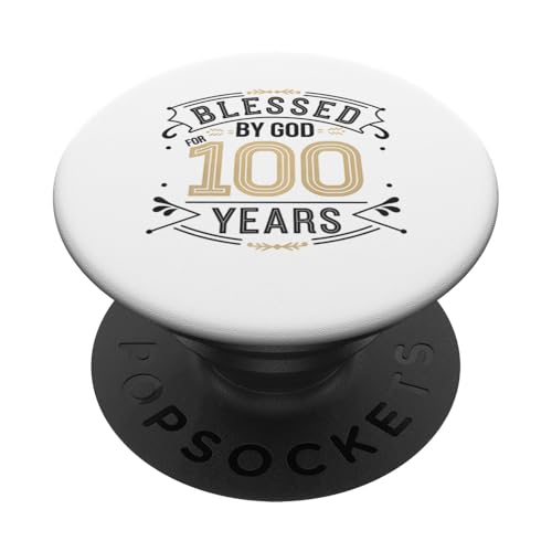 100. Geburtstag mit christlichem religiösem Geschenk gesegnet PopSockets Klebender PopGrip von IQTEE