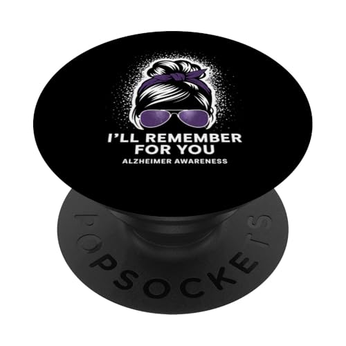Alzheimer-Bewusstsein Ich werde mich an Messy Bun erinnern PopSockets Klebender PopGrip Alzheimer-Bewusstsein Ich werde mich an Messy Bun erinnern PopSockets Klebender PopGrip von IQTEE
