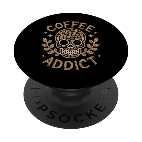 Coffee Addict Skull Lustiges Geschenk für Kaffeeliebhaber PopSockets Klebender PopGrip von IQTEE