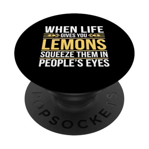 Lemon Squeeze When Life Gives Lemons Funny Sarkastic PopSockets Klebender PopGrip Lemon Squeeze When Life Gives Lemons Funny Sarkastic PopSockets Klebender PopGrip von IQTEE