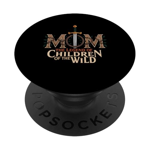 Mama Legend of Children of Wild Lustiger Muttertag PopSockets Klebender PopGrip Mama Legend of Children of Wild Lustiger Muttertag PopSockets Klebender PopGrip von IQTEE