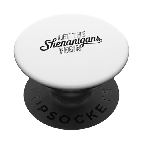 Shenanigans Patrick's Day Funny Let Shenanigans PopSockets Klebender PopGrip von IQTEE