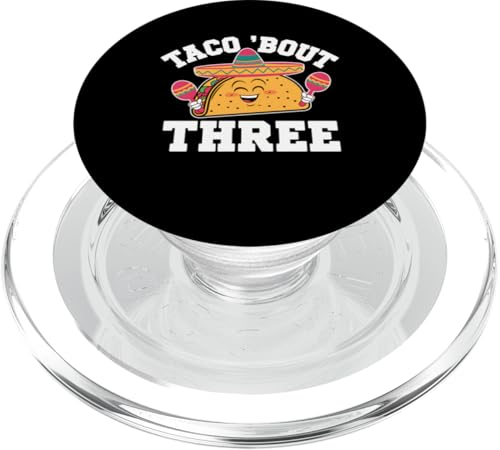 Taco 'Bout Three Fiesta Party zum 3. Geburtstag Cinco De Mayo PopSockets PopGrip für MagSafe von IQTEE