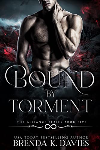Bound by Torment (The Alliance Book 5) (English Edition) von IRIPLEZO
