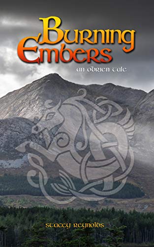 Burning Embers: An O'Brien Tale (The O'Brien Tales Book 7) (English Edition) von IRIPLEZO