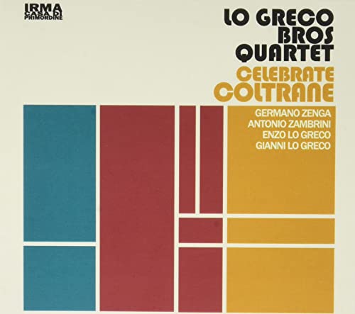 Celebrate Coltrane Celebrate Coltrane von IRMA REC