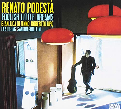 Foolish Little Dreams Foolish Little Dreams von IRMA REC