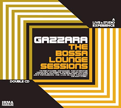 The Bossa Lounge Sessions The Bossa Lounge Sessions von IRMA REC