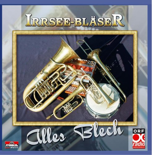 Alles Blech von IRRSEE-BLÄSER