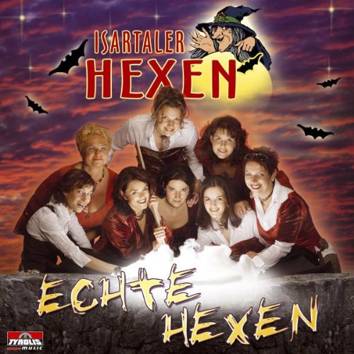 Echte Hexen von ISARTALER HEXEN