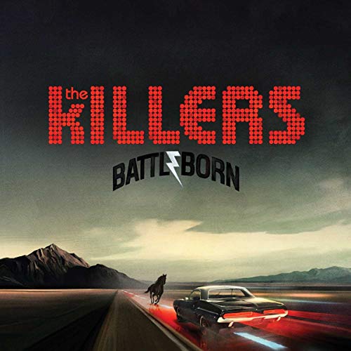 Battle Born [Vinyl LP] von ISLAND
