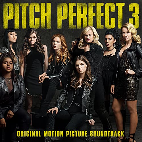 Pitch Perfect 3 von ISLAND