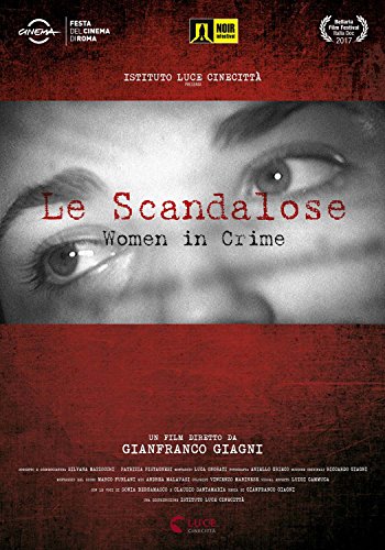 Scandalose (Le) - Women In Crime (1 DVD) von ISTITUTO LUCE