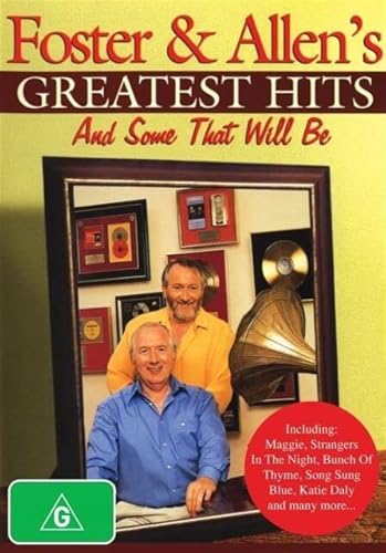 Foster & Allen's Greatest Hits - and Some That Will Be von IT-S