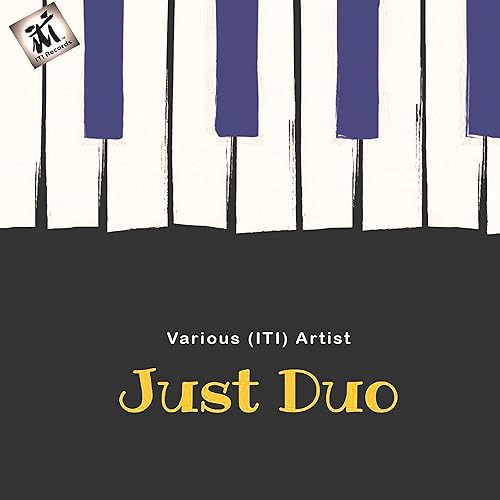 Just Duo (Various Artists) von ITI RECORDS