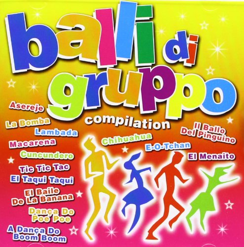 Balli Di Gruppo Compilation von ITWHYCD