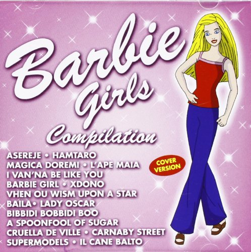 Barbie Girls Compilation von ITWHYCD