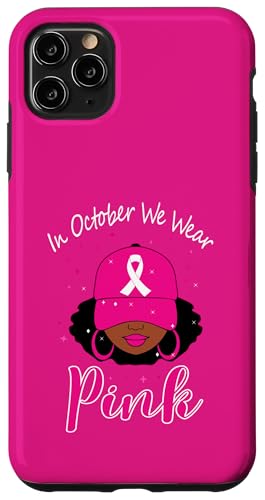 Im Oktober tragen wir Pink Breast Cancer Awarenes Hülle für iPhone 11 Pro Max Im Oktober tragen wir Pink Breast Cancer Awarenes Hülle für iPhone 11 Pro Max von IVRY