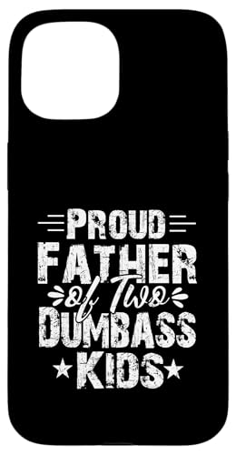 Vintage Stolzer Vater von ein paar Dumbass Kinder lustig Vatertag Hülle für iPhone 15 Vintage Stolzer Vater von ein paar Dumbass Kinder lustig Vatertag Hülle für iPhone 15 von IVRY