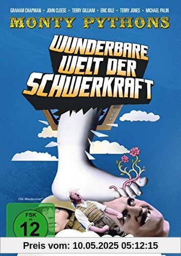 Monty Python's wunderbare Welt der Schwerkraft Monty Python's wunderbare Welt der Schwerkraft von Ian McNaughton