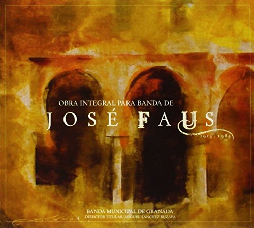 Faus:Complete Works 1913-1984 von Ibs classical