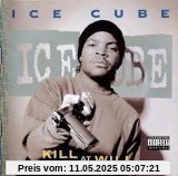 Kill at Will von Ice Cube