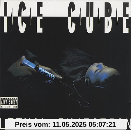 Lethal Injection Lethal Injection von Ice Cube