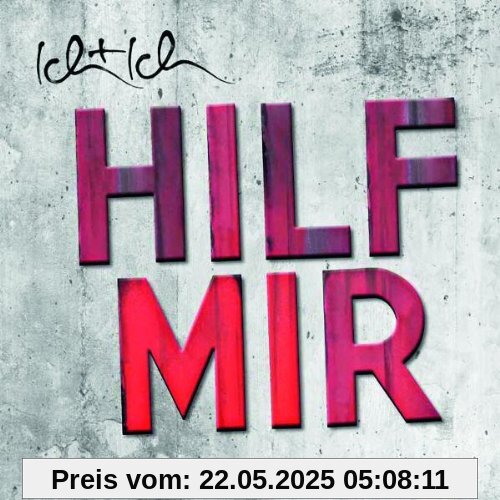 Hilf Mir (2-Track) von Ich+Ich