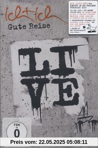 Ich + Ich - Gute Reise live Ich + Ich - Gute Reise live von Ich+Ich
