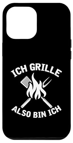 Ich Grille Also Bin Ich Lustiger Grill Spruch Papa Hülle für iPhone 12 Pro Max Ich Grille Also Bin Ich Lustiger Grill Spruch Papa Hülle für iPhone 12 Pro Max von Ich Grille Also Bin Ich Vatertag Geschenk Grillen