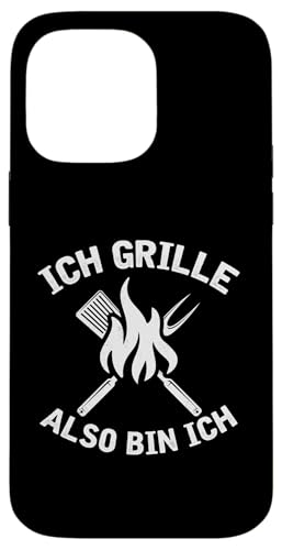 Ich Grille Also Bin Ich Lustiger Grill Spruch Papa Hülle für iPhone 14 Pro Max Ich Grille Also Bin Ich Lustiger Grill Spruch Papa Hülle für iPhone 14 Pro Max von Ich Grille Also Bin Ich Vatertag Geschenk Grillen