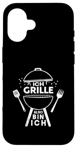 Ich Grille Also Bin Ich Lustiger Grill Spruch Papa Hülle für iPhone 16 von Ich Grille Also Bin Ich Vatertag Geschenk Grillen