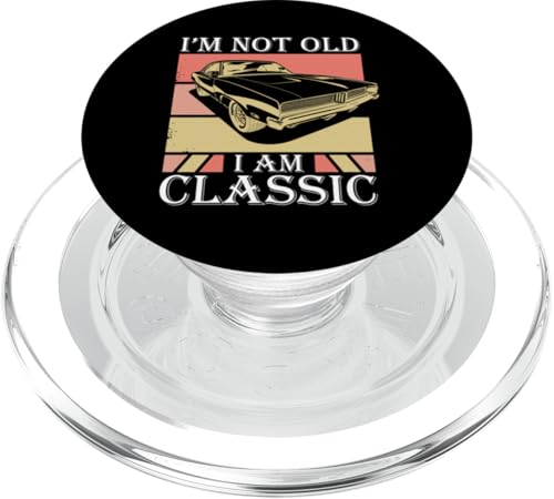 I'm Not Old I'm Classic PopSockets PopGrip für MagSafe von Ich bin nicht alt, ich bin klassisch