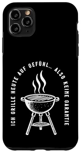 Ich grille auf Gefühl Vatertag Grillen Spruch Männer Papa Hülle für iPhone 11 Pro Max von Ich grille auf Gefühl Vatertag Geschenk Papa