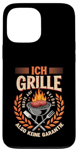 Ich grille auf Gefühl Vatertag Grillen Spruch Männer Papa Hülle für iPhone 13 Pro Max von Ich grille auf Gefühl Vatertag Geschenk Papa