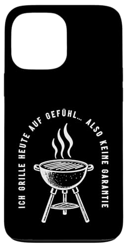 Ich grille auf Gefühl Vatertag Grillen Spruch Männer Papa Hülle für iPhone 13 Pro Max von Ich grille auf Gefühl Vatertag Geschenk Papa