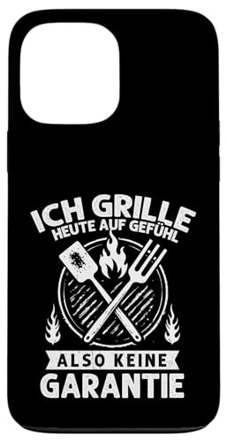 Ich grille auf Gefühl Vatertag Grillen Spruch Männer Papa Hülle für iPhone 13 Pro Max von Ich grille auf Gefühl Vatertag Geschenk Papa