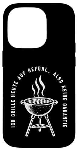 Ich grille auf Gefühl Vatertag Grillen Spruch Männer Papa Hülle für iPhone 14 Pro von Ich grille auf Gefühl Vatertag Geschenk Papa