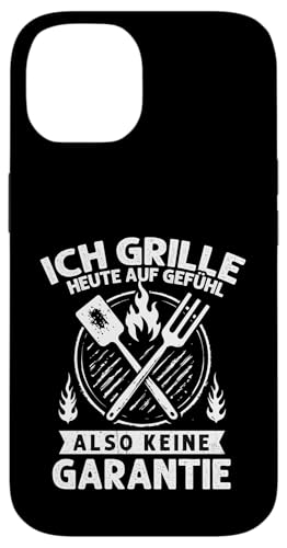 Ich grille auf Gefühl Vatertag Grillen Spruch Männer Papa Hülle für iPhone 14 von Ich grille auf Gefühl Vatertag Geschenk Papa