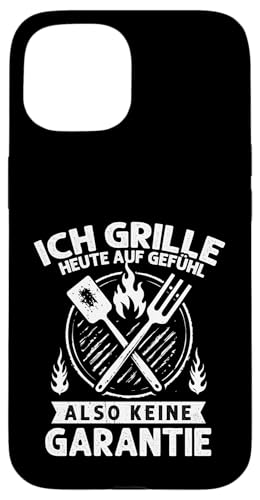 Ich grille auf Gefühl Vatertag Grillen Spruch Männer Papa Hülle für iPhone 15 von Ich grille auf Gefühl Vatertag Geschenk Papa