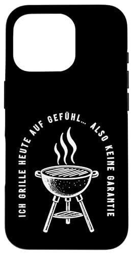 Ich grille auf Gefühl Vatertag Grillen Spruch Männer Papa Hülle für iPhone 16 Pro von Ich grille auf Gefühl Vatertag Geschenk Papa