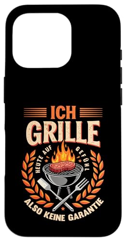 Ich grille auf Gefühl Vatertag Grillen Spruch Männer Papa Hülle für iPhone 16 Pro von Ich grille auf Gefühl Vatertag Geschenk Papa