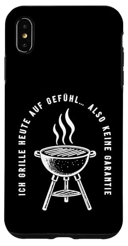 Ich grille auf Gefühl Vatertag Grillen Spruch Männer Papa Hülle für iPhone XS Max von Ich grille auf Gefühl Vatertag Geschenk Papa
