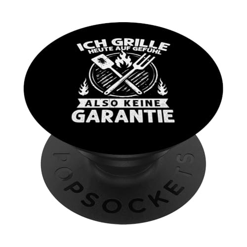 Ich grille auf Gefühl Vatertag Grillen Spruch Männer Papa PopSockets Klebender PopGrip von Ich grille auf Gefühl Vatertag Geschenk Papa