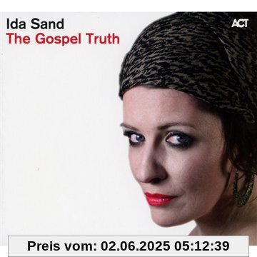The Gospel Truth von Ida Sand