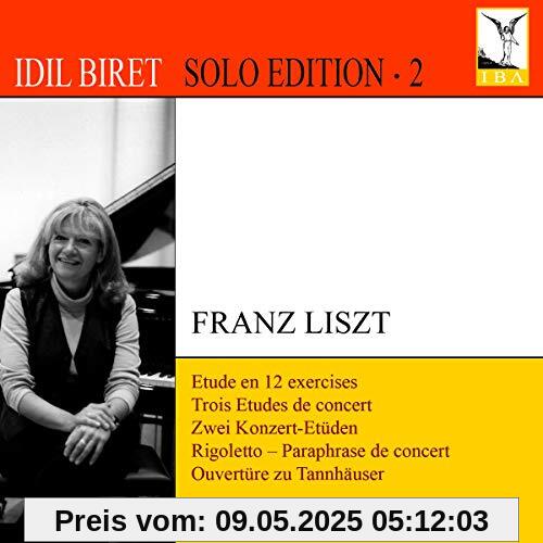 Franz Liszt - Solo Edition 2 von Idil Biret