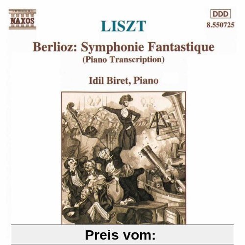 Liszt Sinfonie Fantastique von Idil Biret