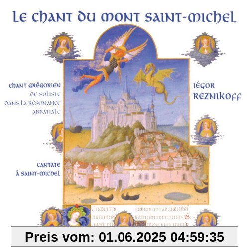 Chants du Mont Saint Michel Chants du Mont Saint Michel von Iégor Reznikoff