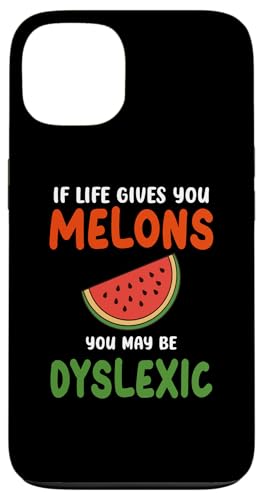 Wenn das Leben dir Melonen gibt, bist du vielleicht Legastheniker Lustige Zitate Hülle für iPhone 13 von If Life Gives You Melons Funny Quotes Design