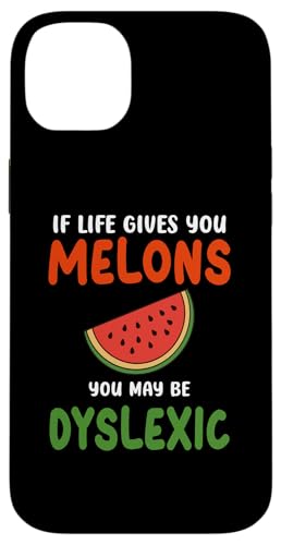 Wenn das Leben dir Melonen gibt, bist du vielleicht Legastheniker Lustige Zitate Hülle für iPhone 14 Plus von If Life Gives You Melons Funny Quotes Design